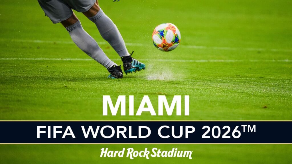 FIFA World Cup is coming to Miami-Dade